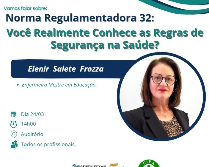  Palestra sobre NR 32 aborda segurança no trabalho na área da saúde