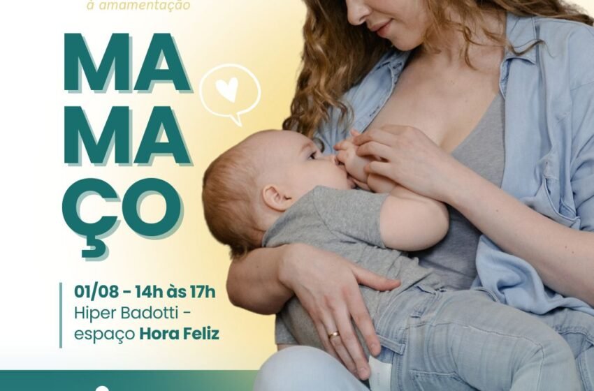  Agosto Dourado – HRSP promove Mamaço para incentivar o aleitamento materno