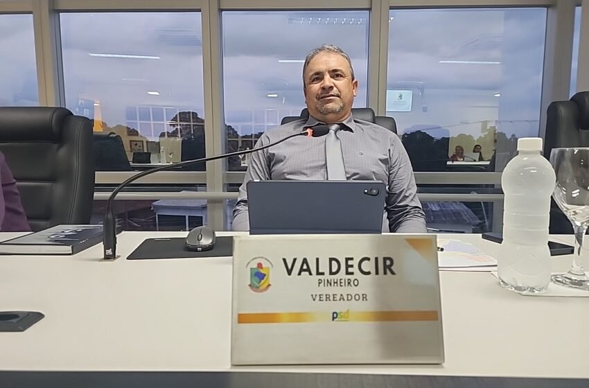  Vereador Valdecir Pinheiro destaca telemedicina, cronograma do lixo e situação dos médicos municipais